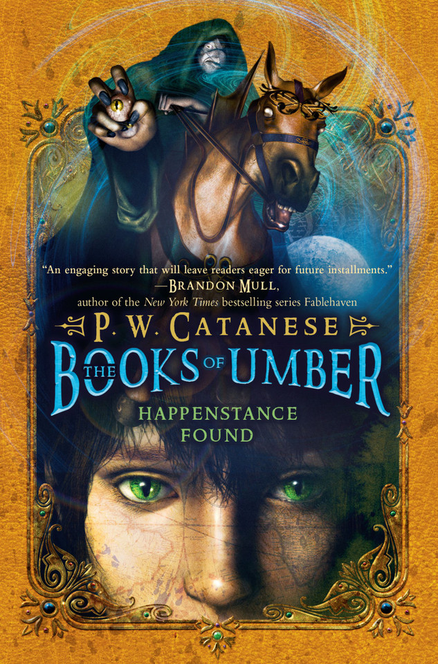 Happenstance Found (The Books of Umber) book cover by P. W. Catanese