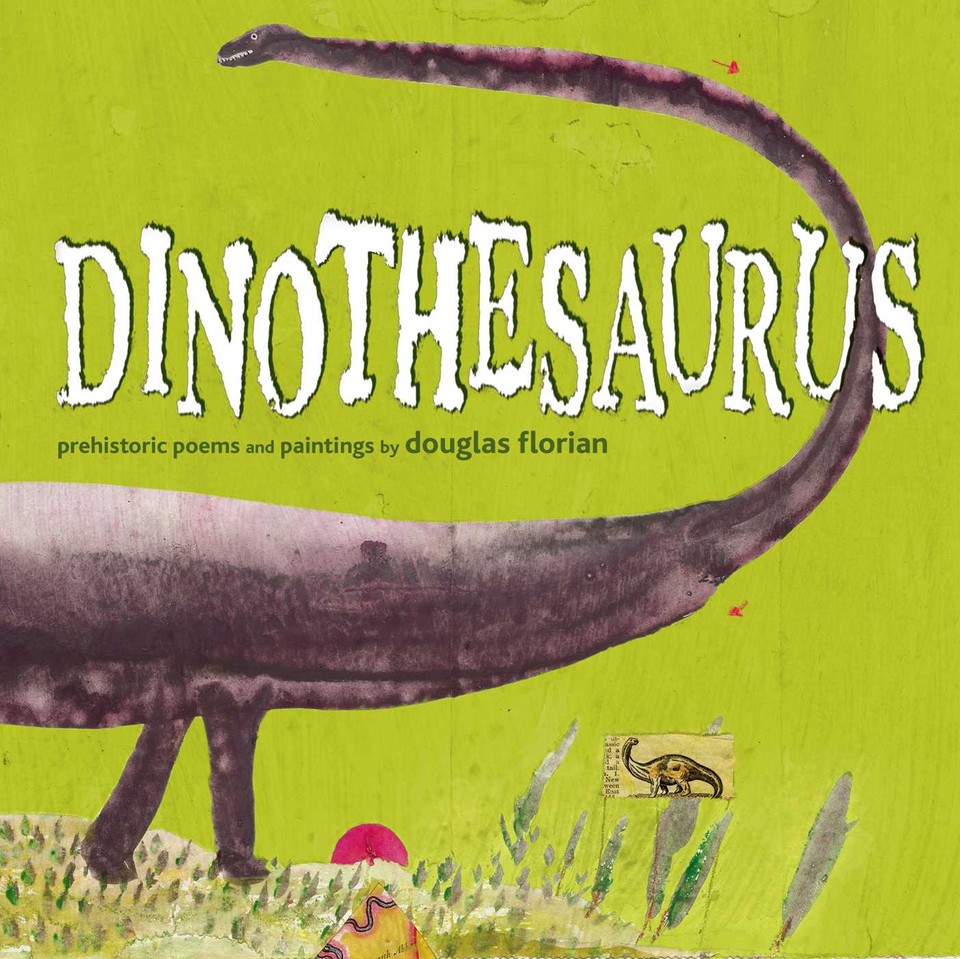 Dinothesaurus: Prehistoric Poems and Paintings book cover by Douglas Florian