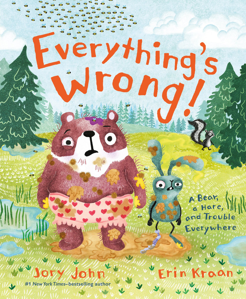 Everything's Wrong!: A Bear, a Hare, and Trouble Everywhere [9780374392147]