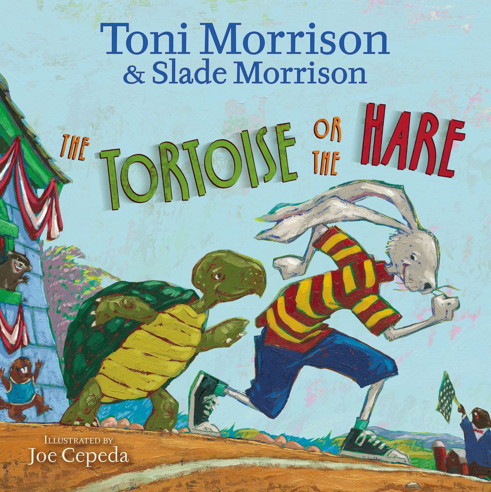 The Tortoise or the Hare book cover by Toni Morrison, Slade Morrison