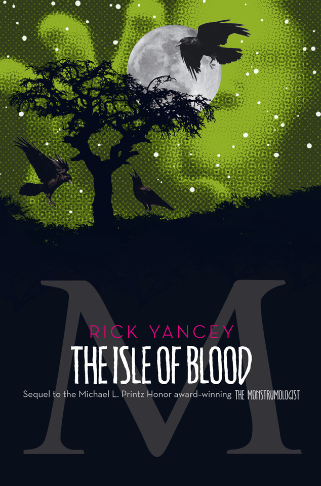 The Isle of Blood (The Monstrumologist) book cover by Rick Yancey