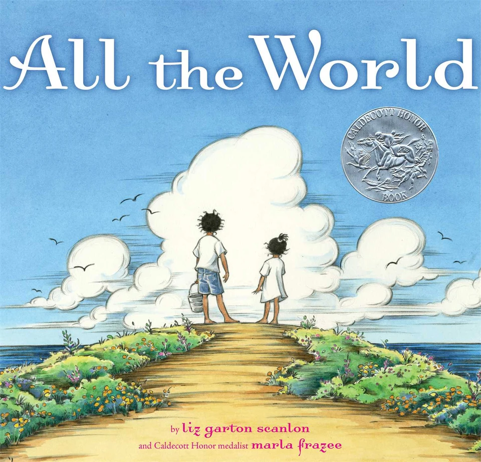 All the World book cover by Liz Garton Scanlon
