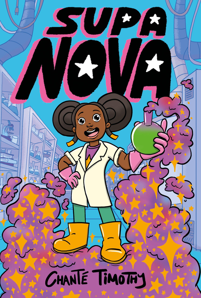 Supa Nova: A Graphic Novel (Supa Nova #1) book cover by Chanté Timothy