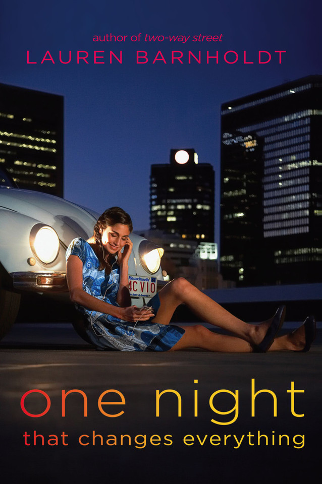 One Night That Changes Everything book cover by Lauren Barnholdt