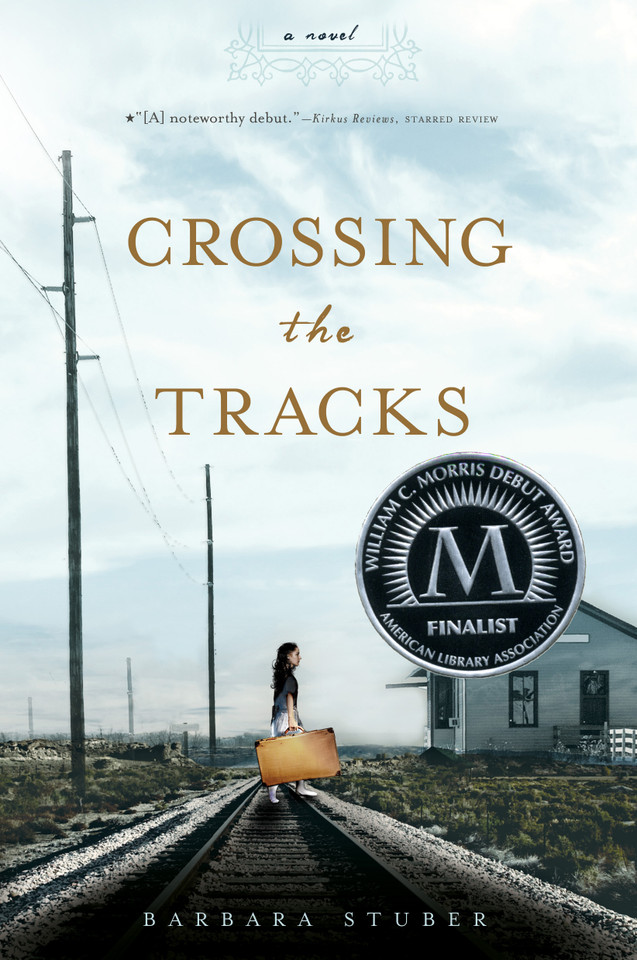 Crossing the Tracks book cover by Barbara Stuber