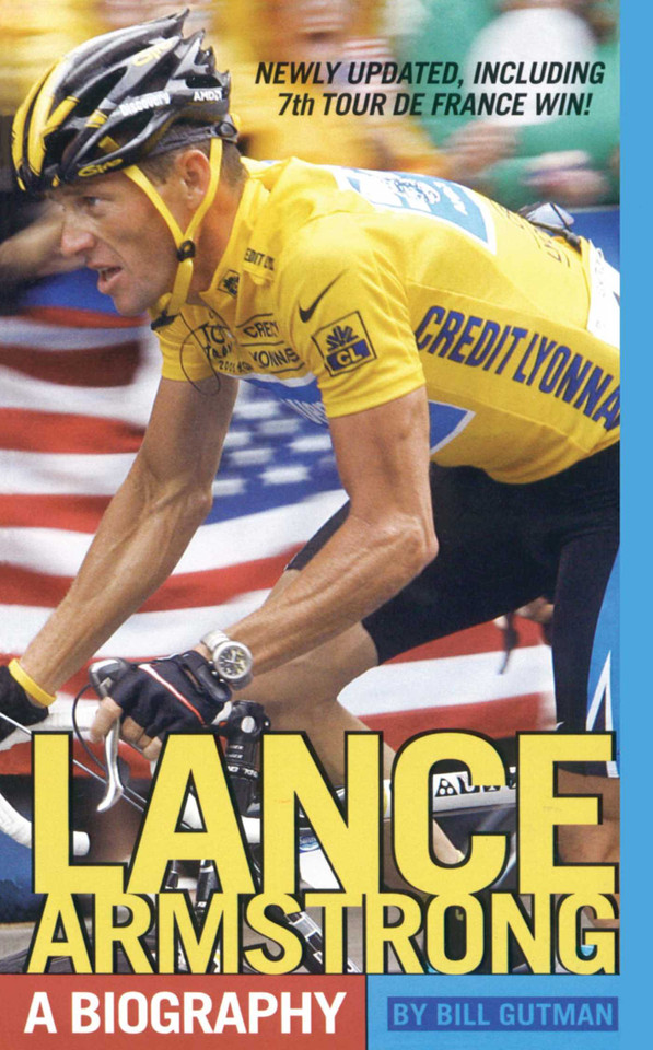 Lance Armstrong: A Biography book cover by Bill Gutman