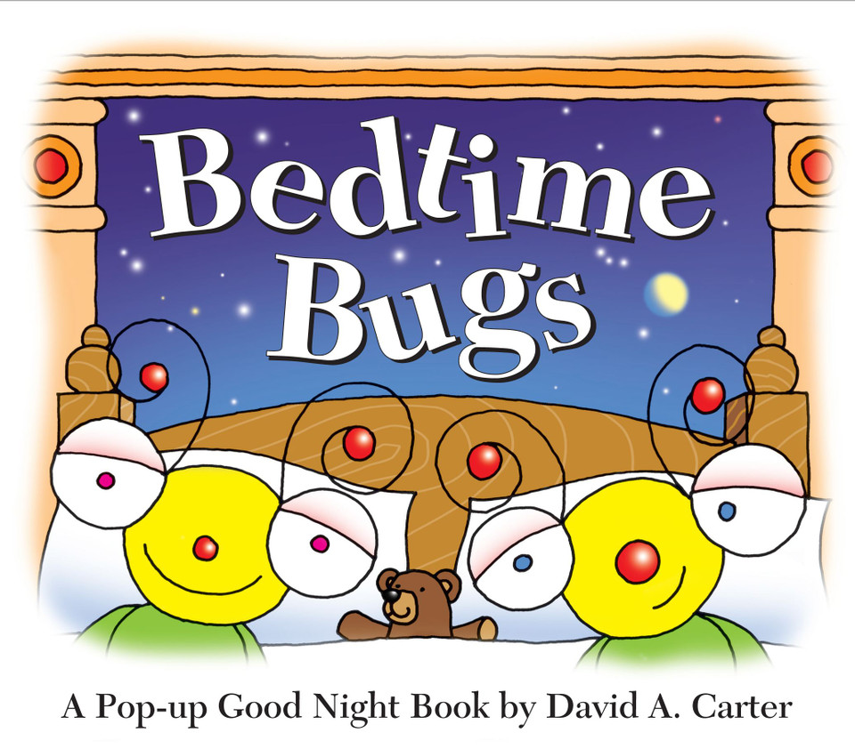 Bedtime Bugs: A Pop-up Good Night Book by David A. Carter (David Carter's Bugs) book cover by David  A. Carter