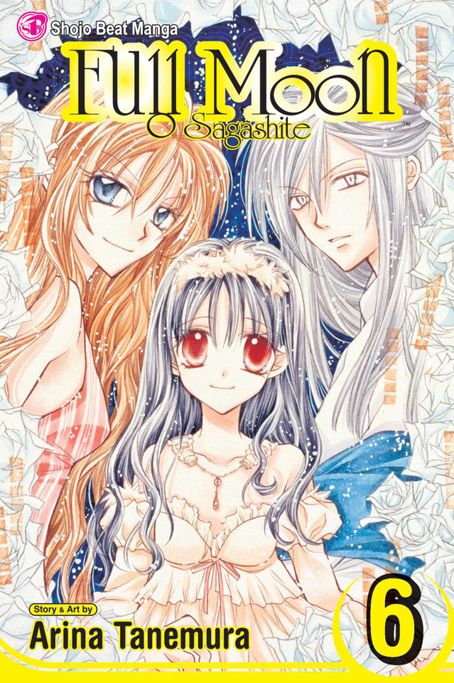 Full Moon, Vol. 6 (Full Moon) book cover by Arina Tanemura