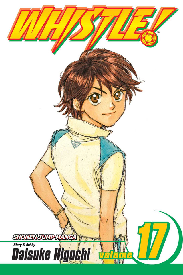 Whistle!, Vol. 17 (Whistle!) book cover by Daisuke Higuchi