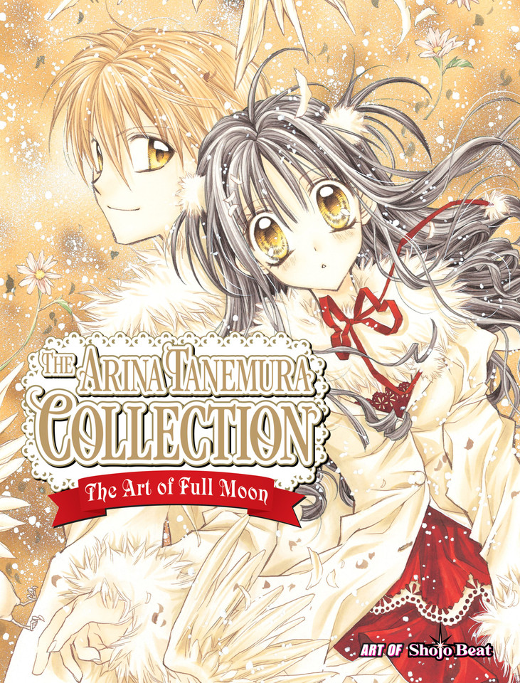 Arina Tanemura Collection: The Art of Full Moon (The Arina Tanemura Collection: The Art of Full Moon) book cover by Arina Tanemura