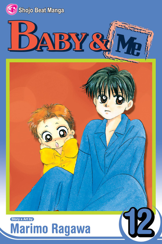 Baby & Me, Vol. 12 (Baby & Me) book cover by Marimo Ragawa