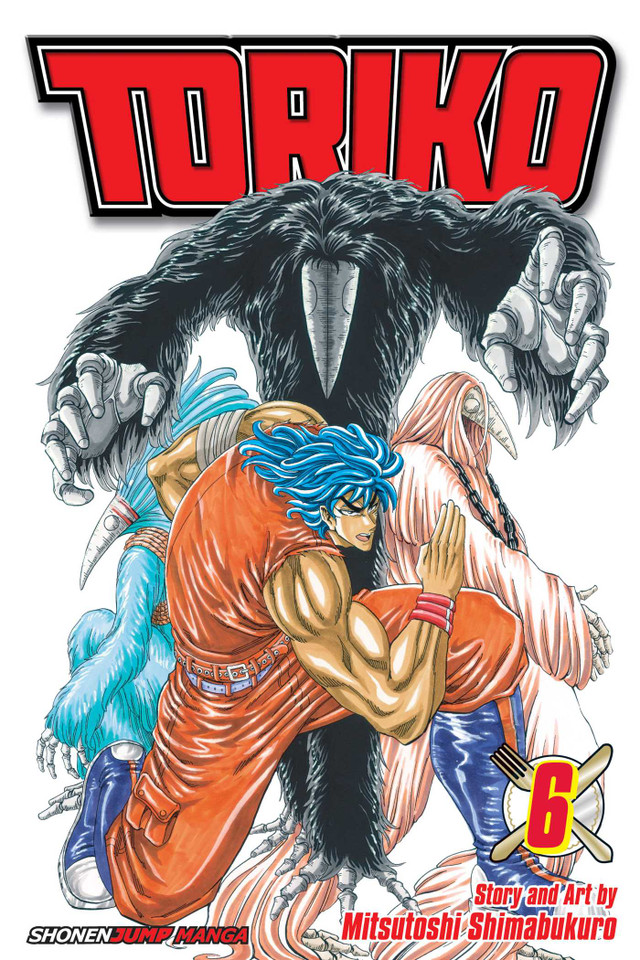 Toriko, Vol. 6: Ten-fold!! (Toriko) book cover by Mitsutoshi Shimabukuro