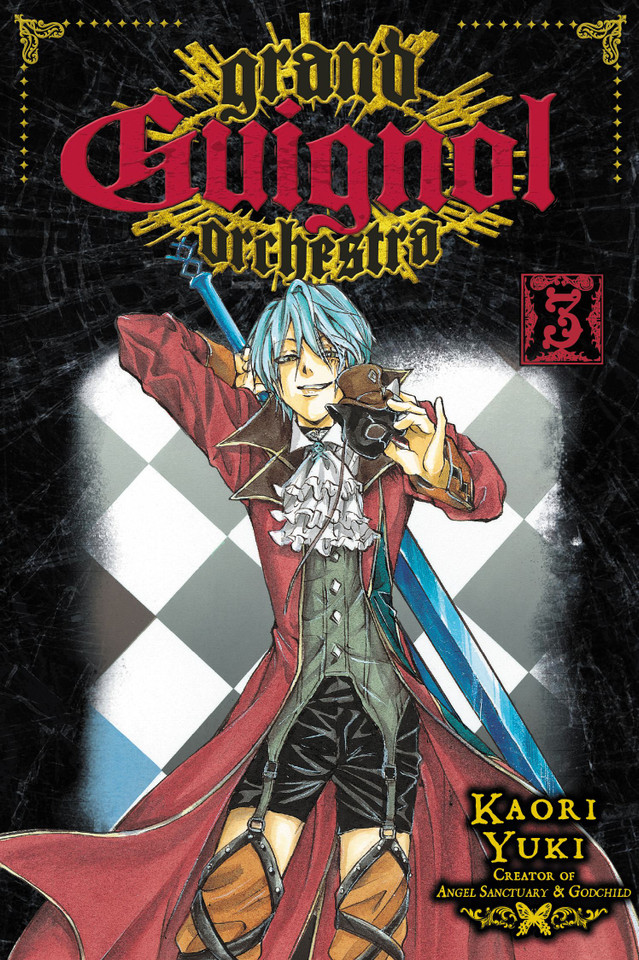 Grand Guignol Orchestra, Vol. 3 (Grand Guignol Orchestra) book cover by Kaori Yuki