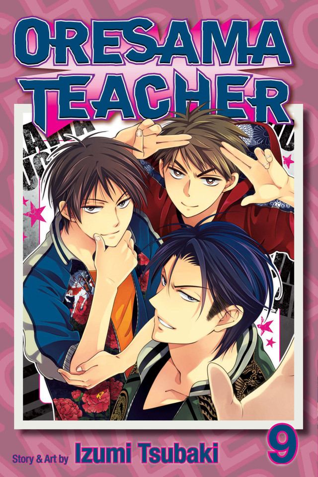 Oresama Teacher, Vol. 9 (Oresama Teacher) book cover by Izumi Tsubaki