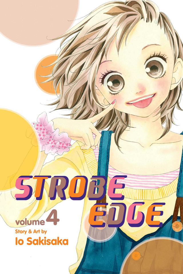 Strobe Edge, Vol. 4 (Strobe Edge) book cover by Io Sakisaka