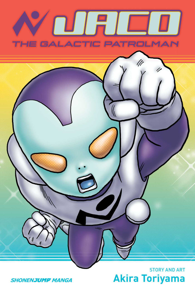 Jaco the Galactic Patrolman (Jaco the Galactic Patrolman) book cover by Akira Toriyama