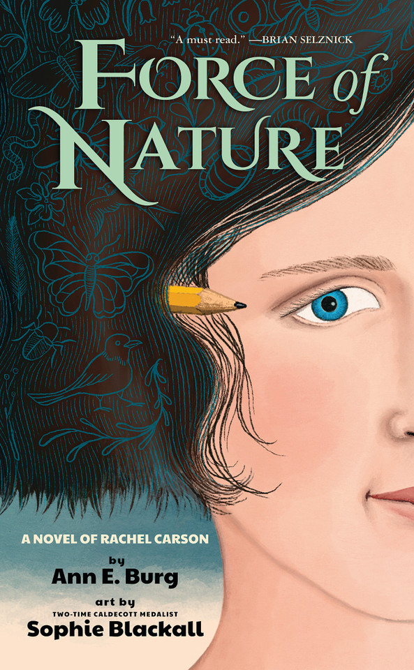 Force of Nature: A Novel of Rachel Carson book cover by Ann E. Burg