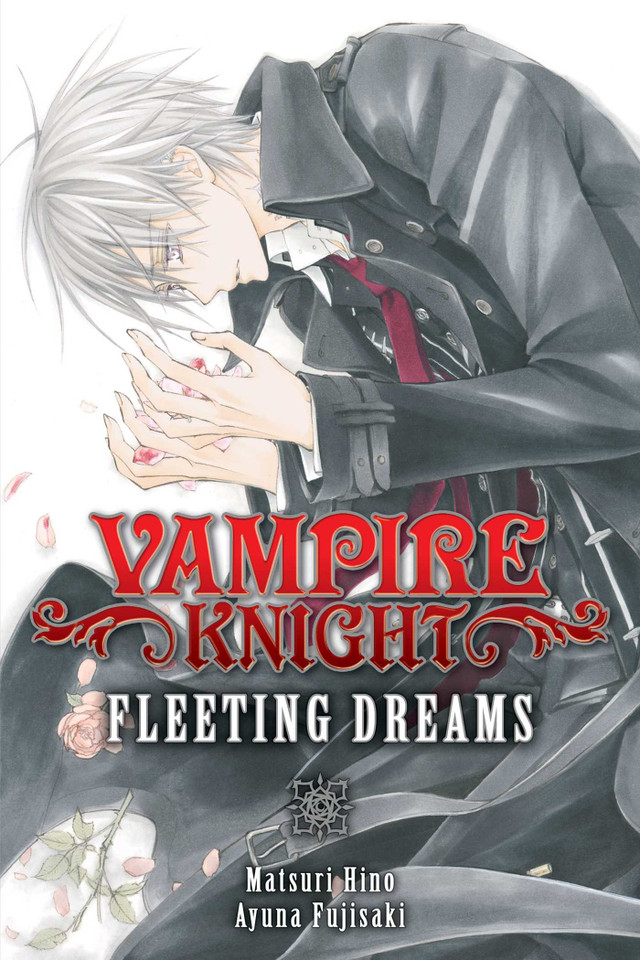 Vampire Knight: Fleeting Dreams (Vampire Knight: Fleeting Dreams) book cover by Ayuno Fujisaki, Matsuri Hino
