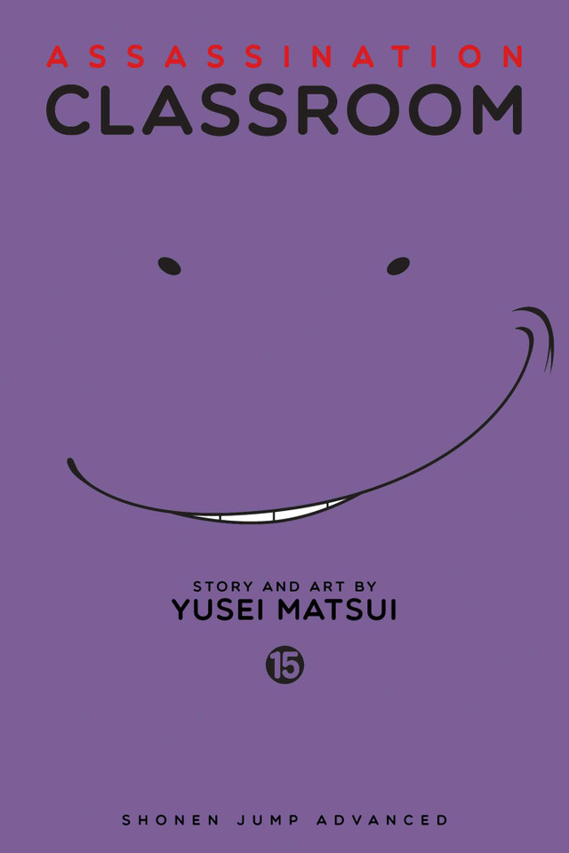 Assassination Classroom, Vol. 15 (Assassination Classroom) book cover by Yusei Matsui