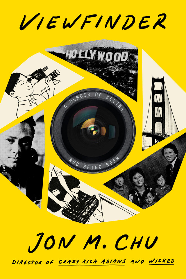 Viewfinder: A Memoir of Seeing and Being Seen book cover by Jon M. Chu, Jeremy McCarter