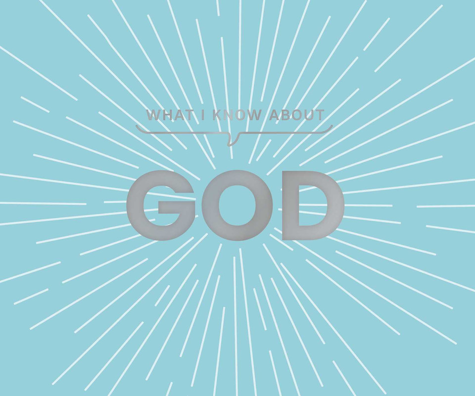 What I Know About God (What I Know About) book cover by Carol Lynn Pearson