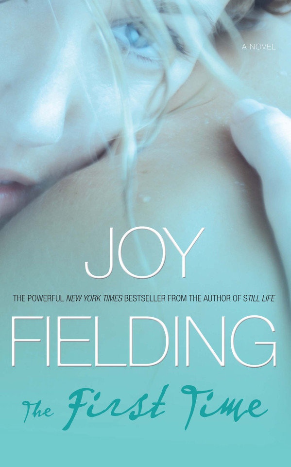 The First Time book cover by Joy Fielding
