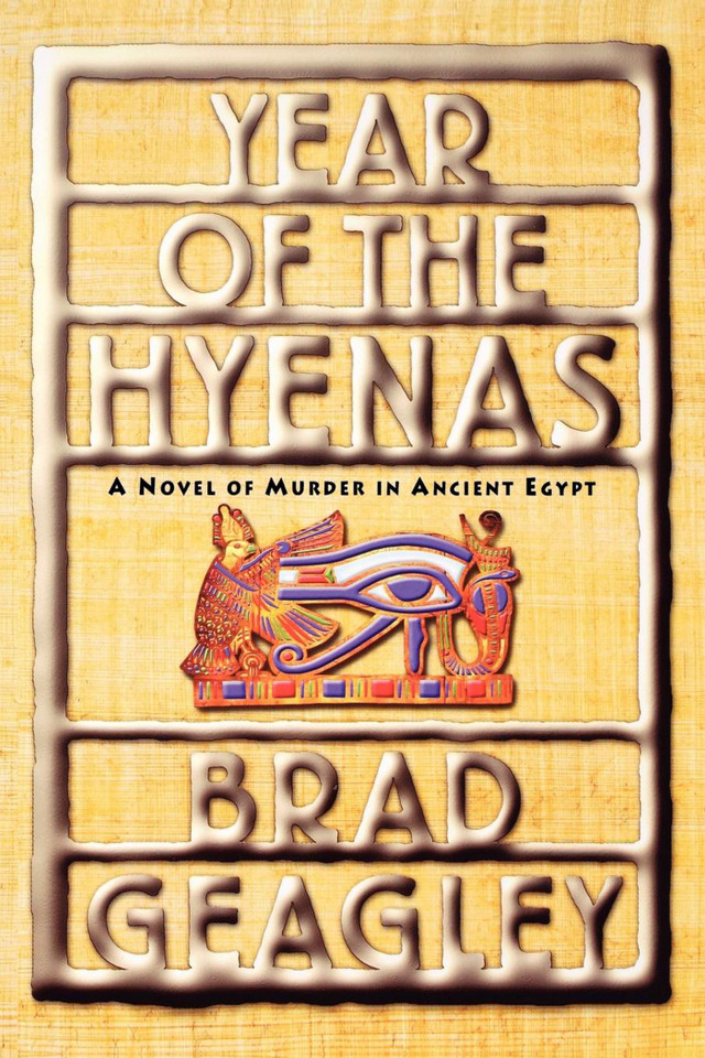 Year of the Hyenas: A Novel of Murder in Ancient Egypt book cover by Brad Geagley