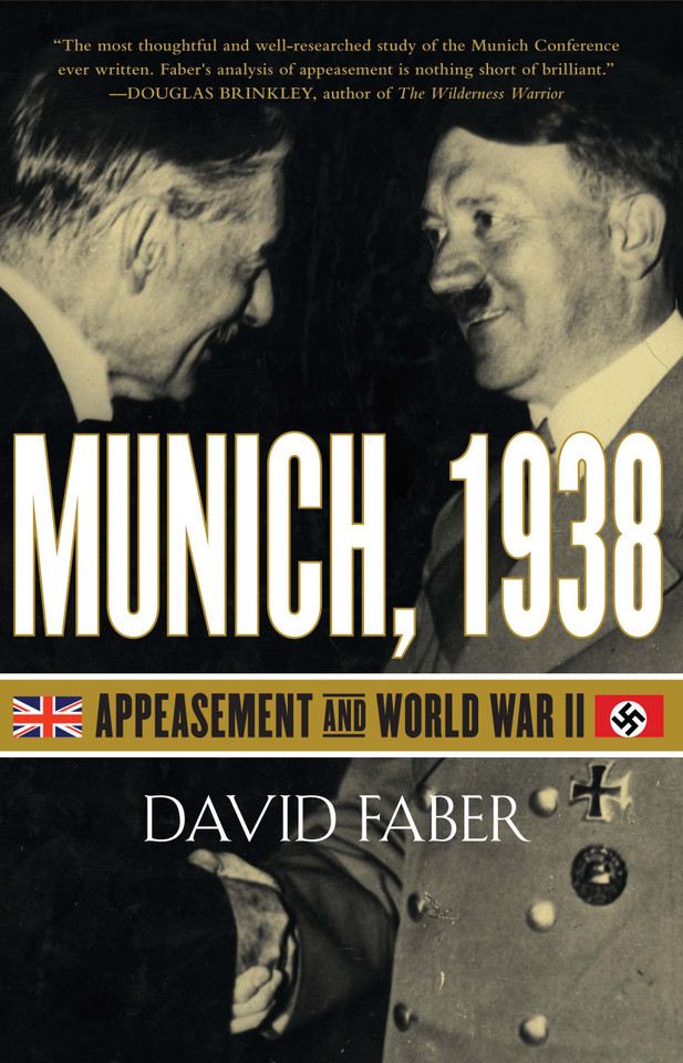 Munich, 1938: Appeasement and World War II book cover by David Faber