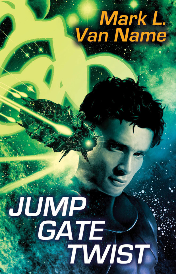 Jump Gate Twist (Jon & Lobo) book cover by Mark L. Van Name