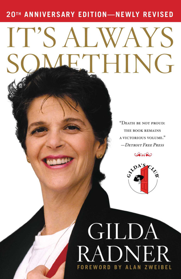 It's Always Something: Twentieth Anniversary Edition book cover by Gilda Radner