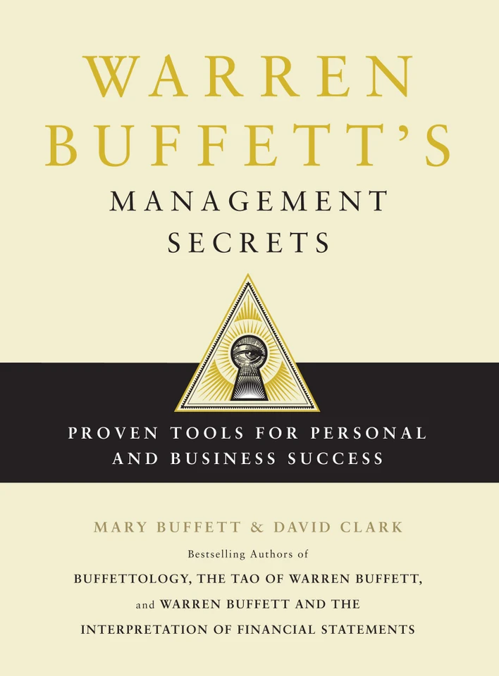 Warren Buffett's Management Secrets: Proven Tools for Personal and Business Success book cover by Mary Buffett, David Clark