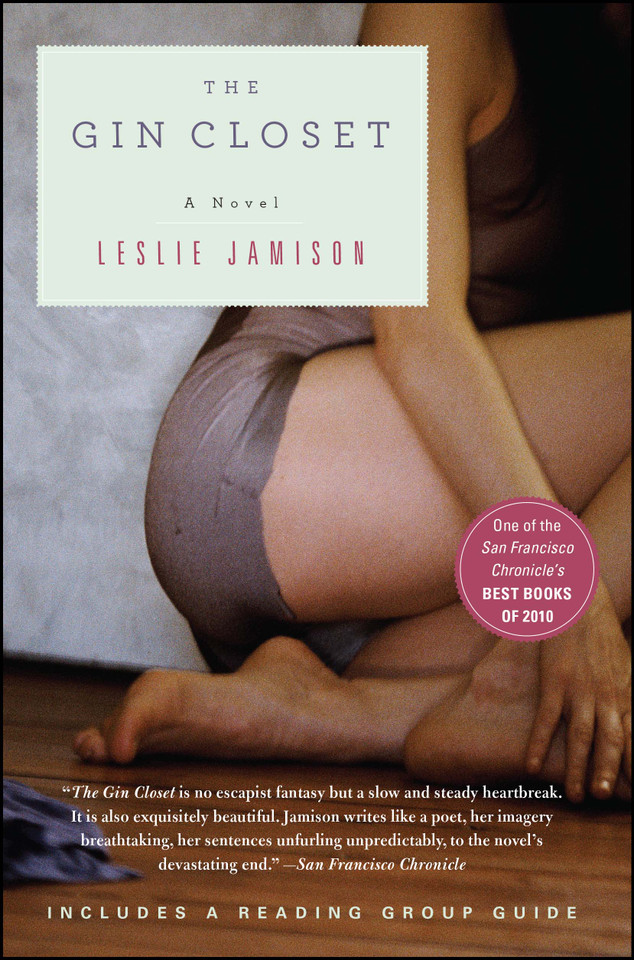 The Gin Closet: A Novel book cover by Leslie Jamison