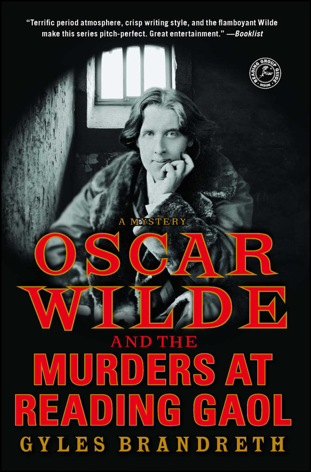 Oscar Wilde and the Murders at Reading Gaol: A Mystery (Oscar Wilde Murder Mystery Series) book cover by Gyles Brandreth