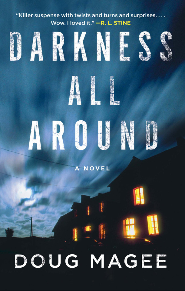 Darkness All Around: A Novel book cover by Doug Magee