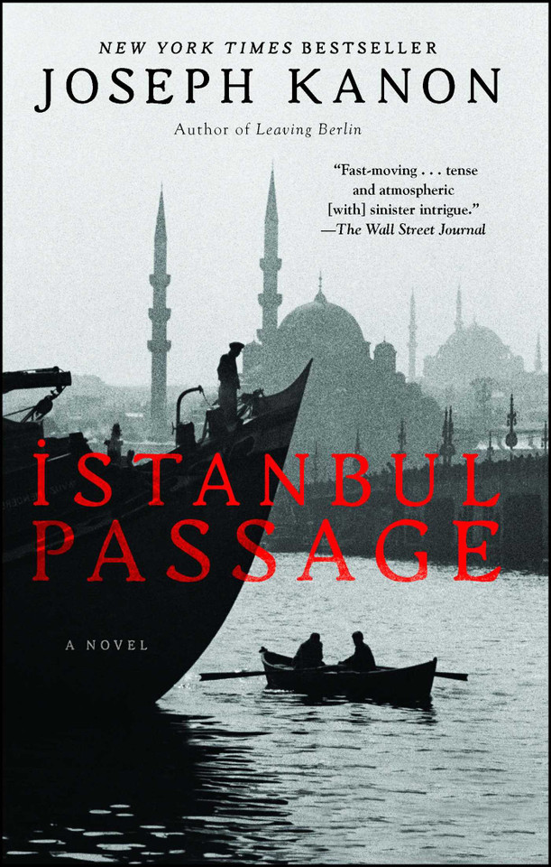 Istanbul Passage: A Novel book cover by Joseph Kanon