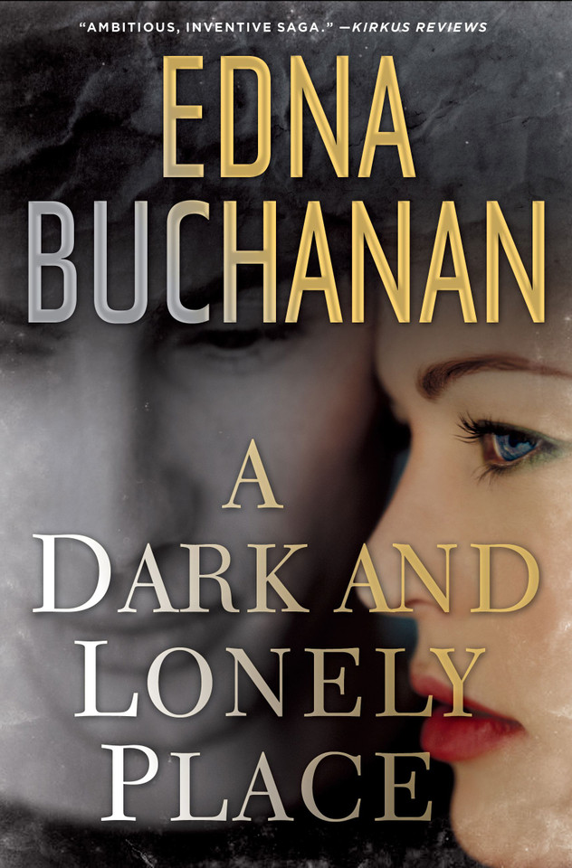A Dark and Lonely Place book cover by Edna Buchanan