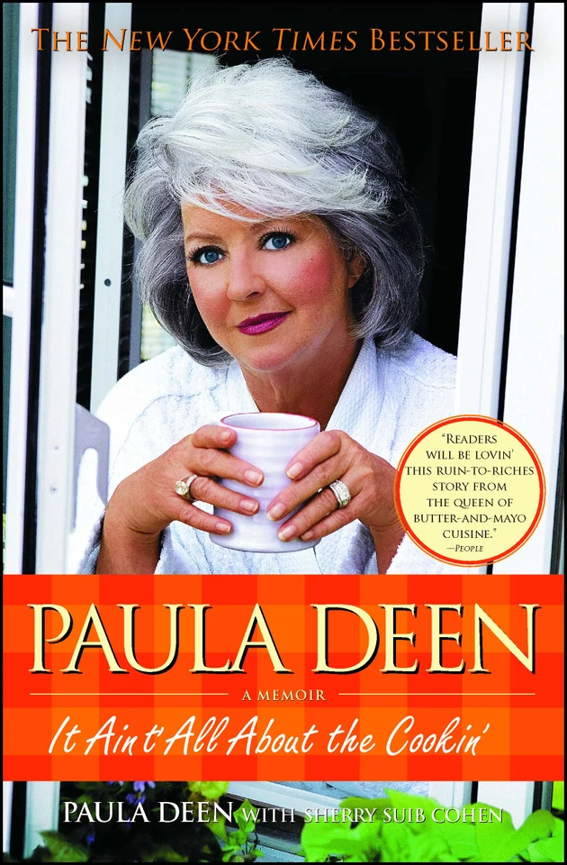 Paula Deen: It Ain't All About the Cookin' book cover by Paula Deen, Sherry Suib Cohen