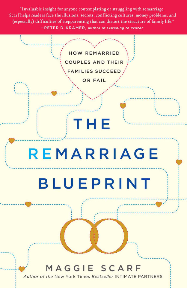 The Remarriage Blueprint: How Remarried Couples and Their Families Succeed or Fail book cover by Maggie Scarf