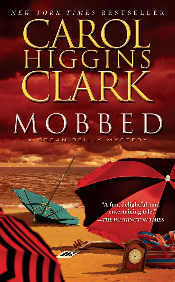 Mobbed: A Regan Reilly Mystery (A Regan Reilly Mystery) book cover by Carol Higgins Clark