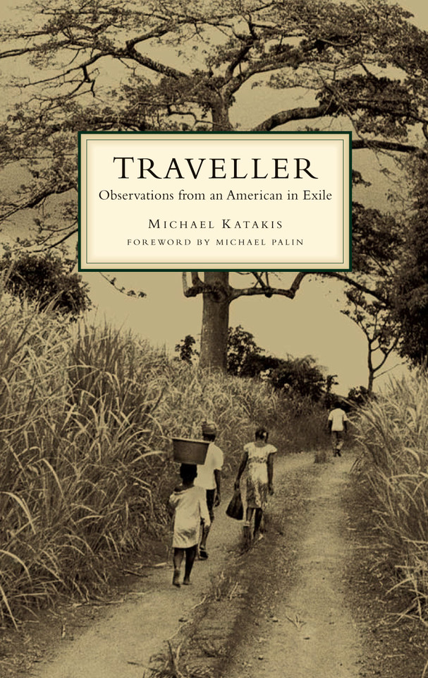 The Traveller: Observations from an American in Exile book cover by Michael Katakis