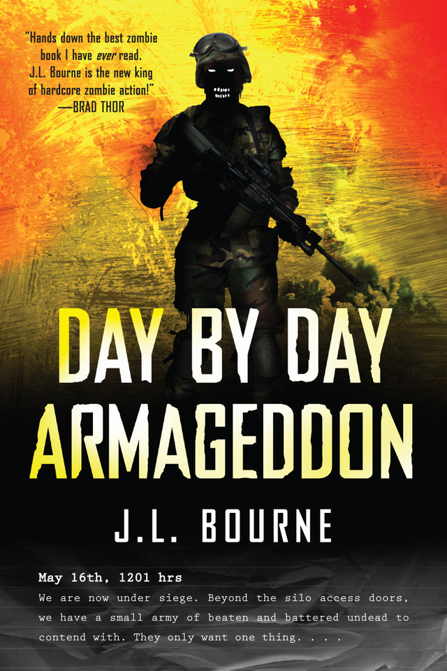 Day by Day Armageddon book cover by J. L. Bourne