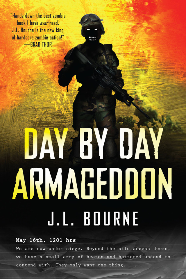 Day by Day Armageddon book cover by J. L. Bourne
