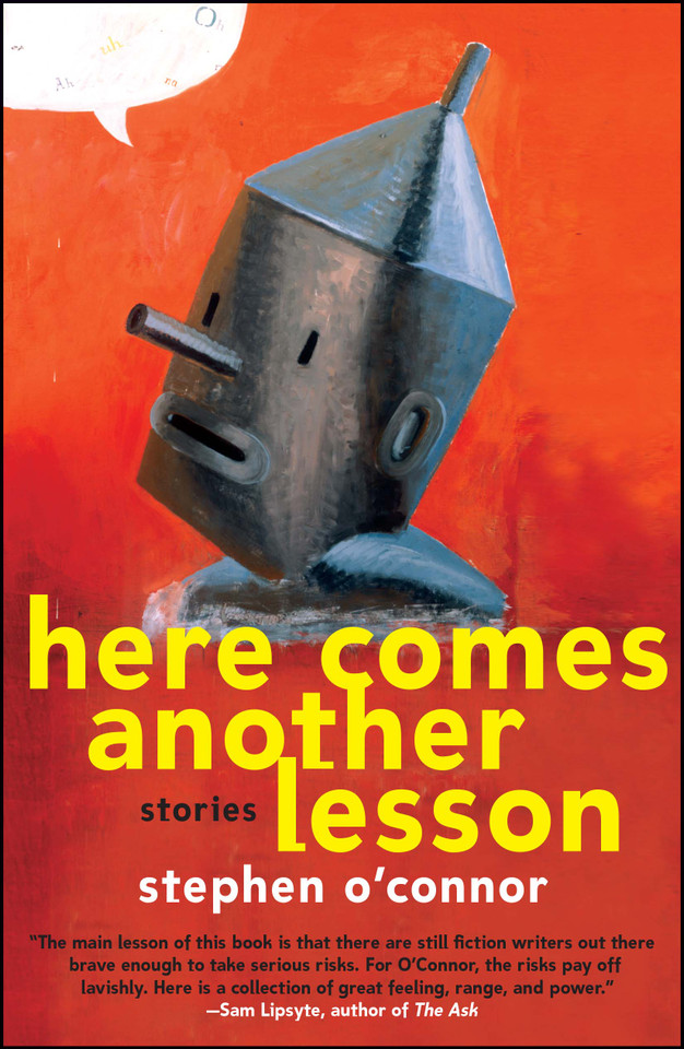 Here Comes Another Lesson: Stories book cover by Stephen O'Connor