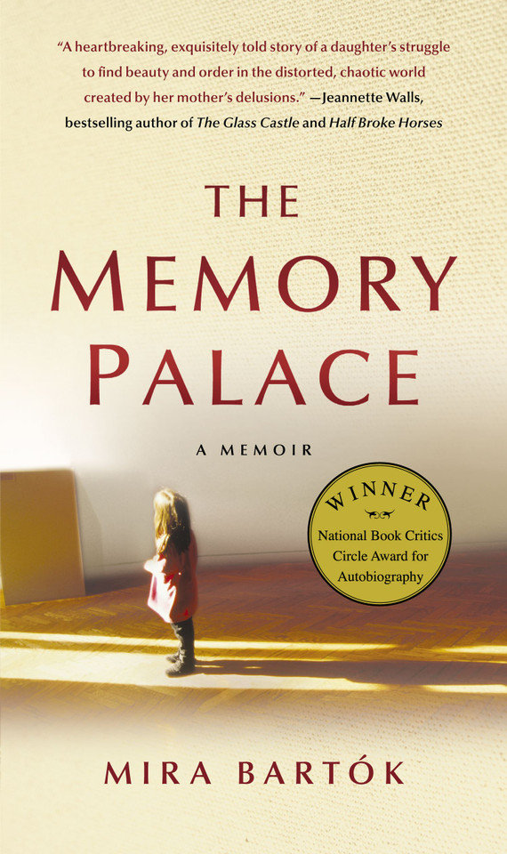 The Memory Palace: A Memoir book cover by Mira Bartok