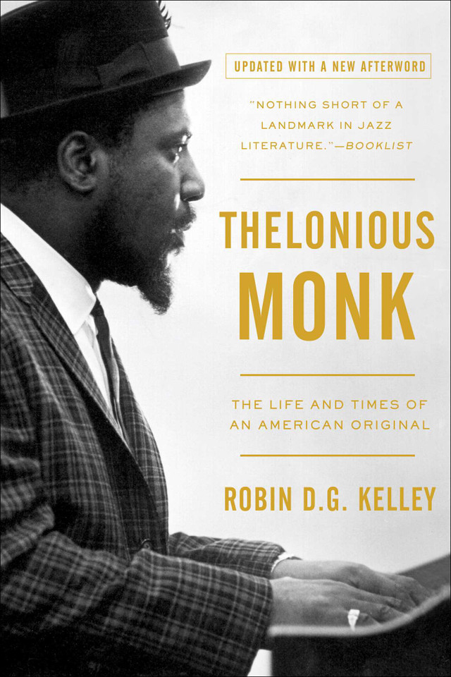 Thelonious Monk: The Life and Times of an American Original book cover by Robin D. G. Kelley