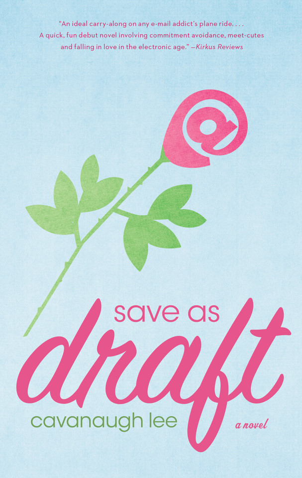 Save as Draft: A Novel book cover by Cavanaugh Lee