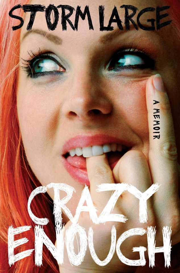 Crazy Enough: A Memoir book cover by Storm Large
