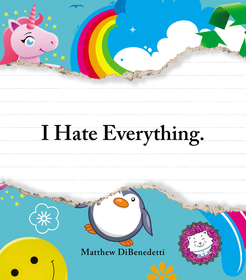 I Hate Everything book cover by Matthew DiBenedetti