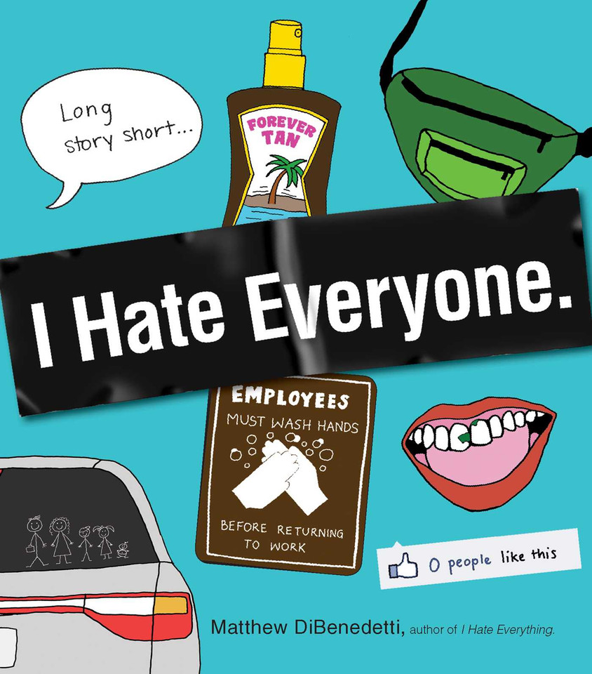 I Hate Everyone book cover by Matthew DiBenedetti