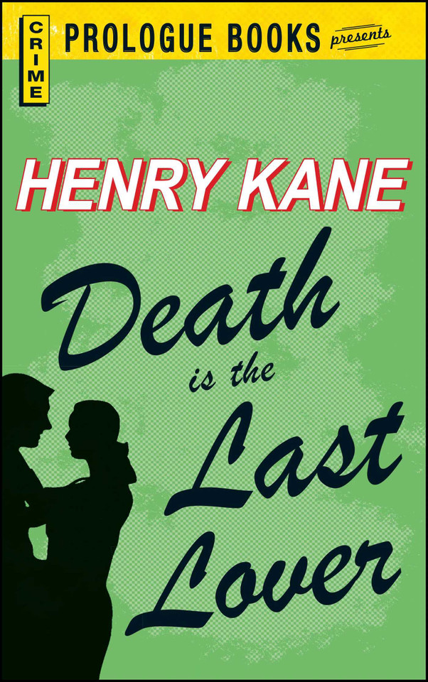 Death Is The Last Lover book cover by Henry Kane